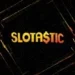 Slotastic Casino